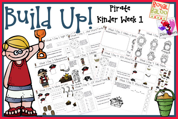 Build Up Summer Learning: Week 1 Pirate - Kinder: Sight Words: all, eat, our, soon, white; Word Family: (The Bug in the Jug Wants a Hug) -am, -un, -id, -en, -ot; Math and Language- 3Dinosaurs.com