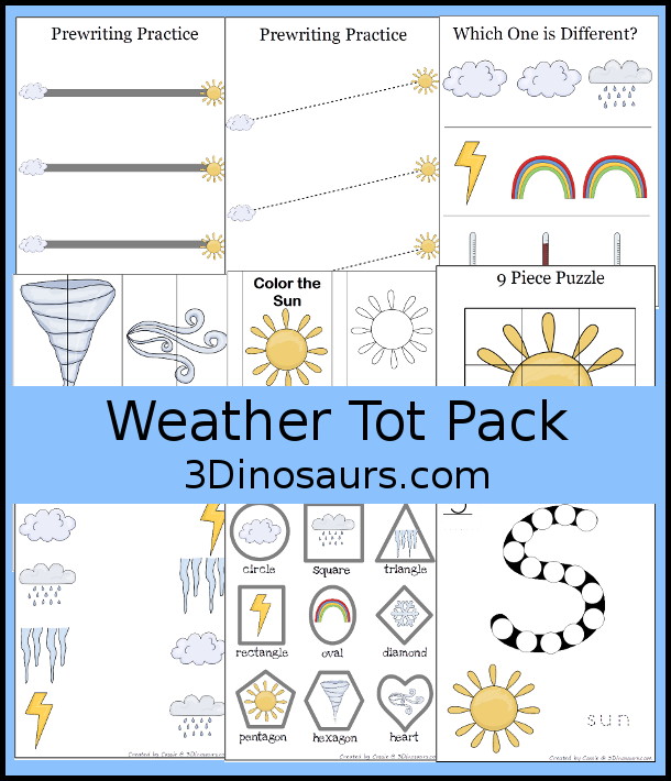 Free Weather Tot Pack for Tot and Preschool with prewriting, which is different, 2 piece puzzle and dot marker letters all to work on a weather theme for kids ages 2 to 4. 3Dinosaurs.com