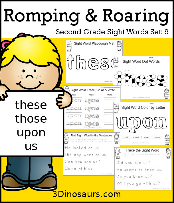 Free Romping & Roaring Second Grade Sight Words: these, those, upon, us 6 pages of printables for each word - 3Dinosaurs.com