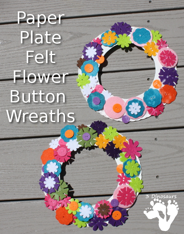 Paper Plate Felt Button Flower Wreath | 3 Dinosaurs