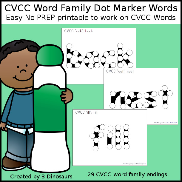 CVCC Word Family Dot Marker Pages - 3Dinosaurs.com